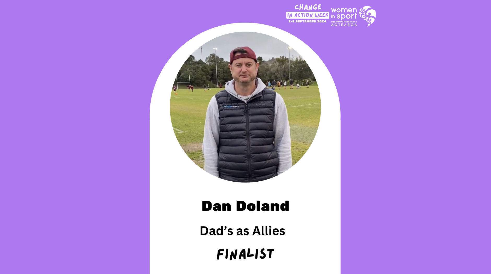 Change in Action Week - Dad's as Allies FINALIST - Dan Doland