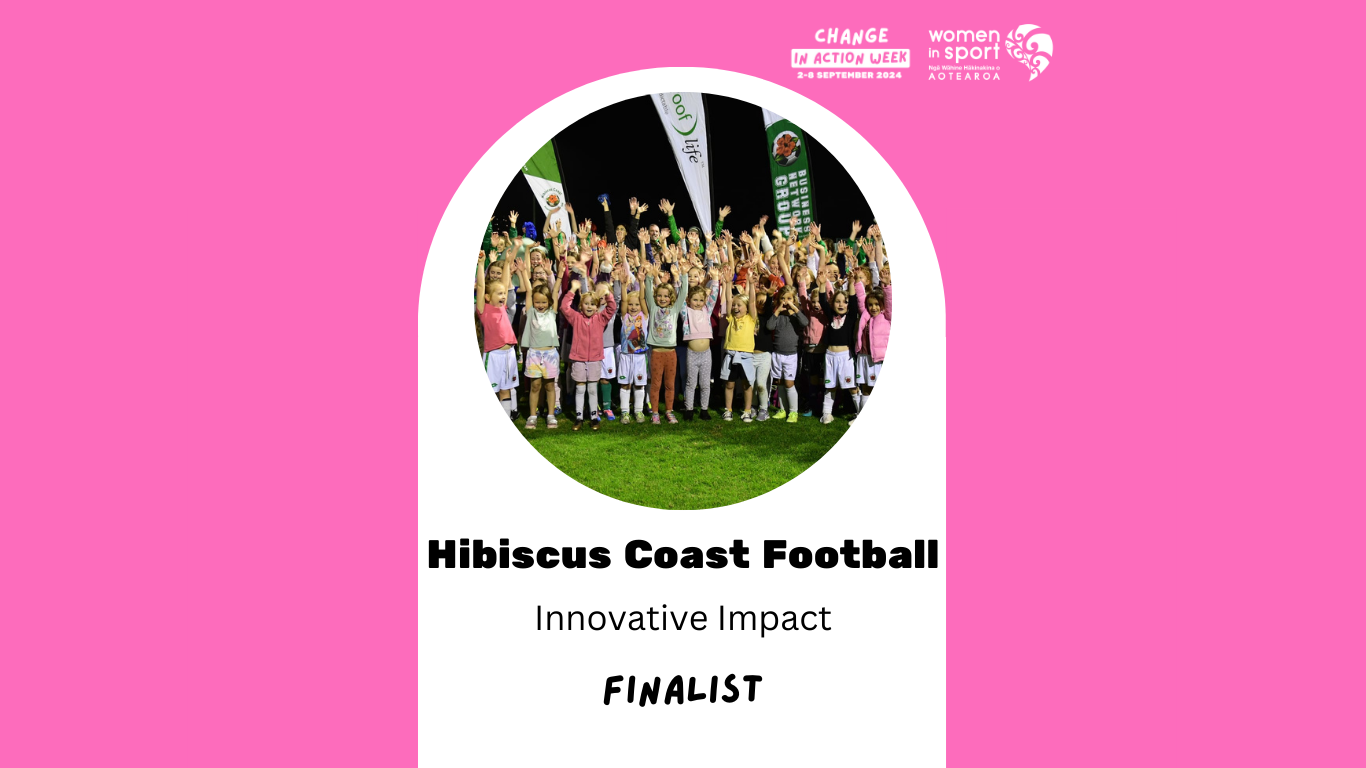 Change in Action Week - Innovative Impact FINALIST - Hibiscus Coast Football